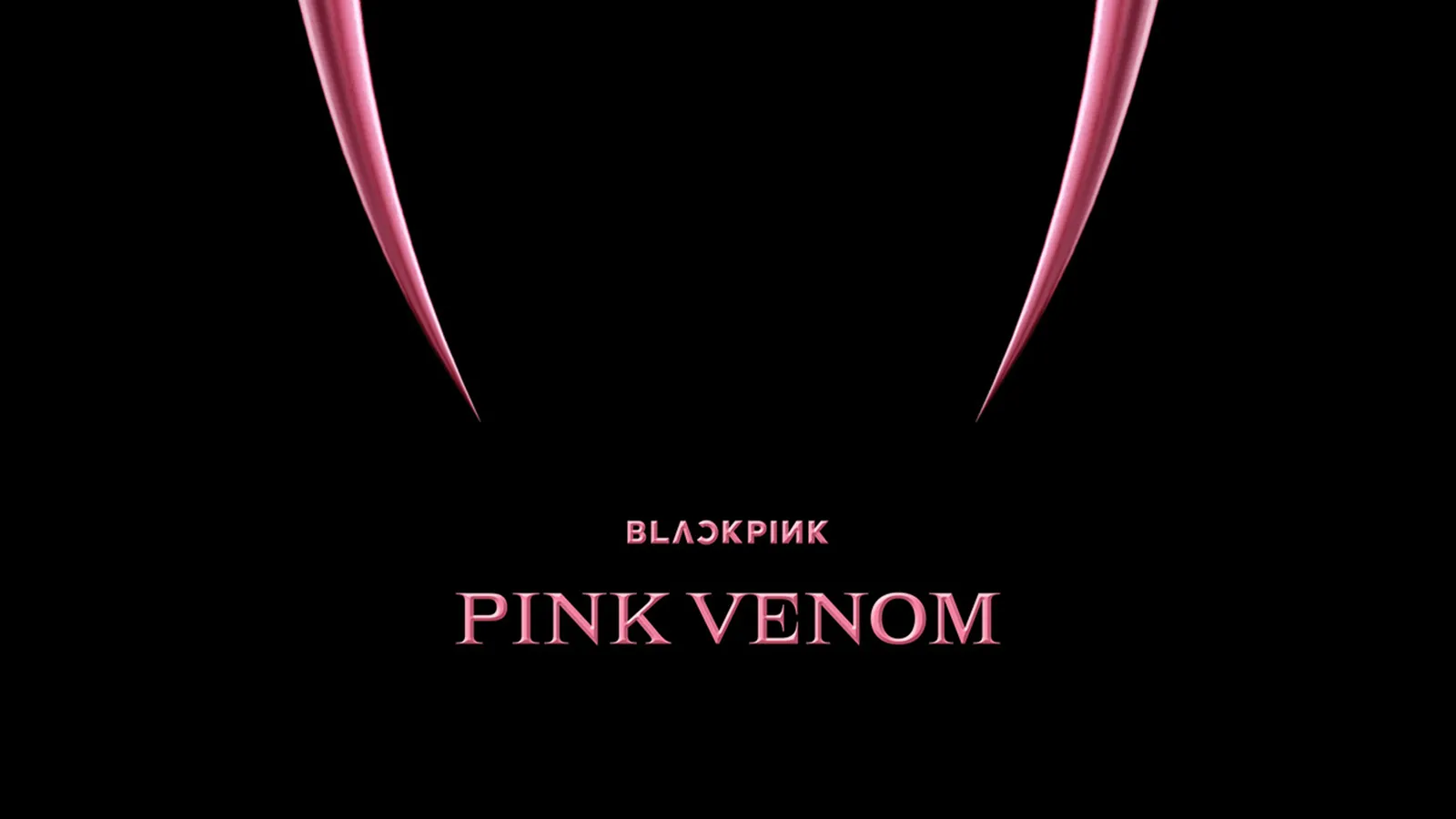 Blackpink trở lại hoành tráng với đĩa đơn Pink Venom mang đậm bản sắc Á Đông