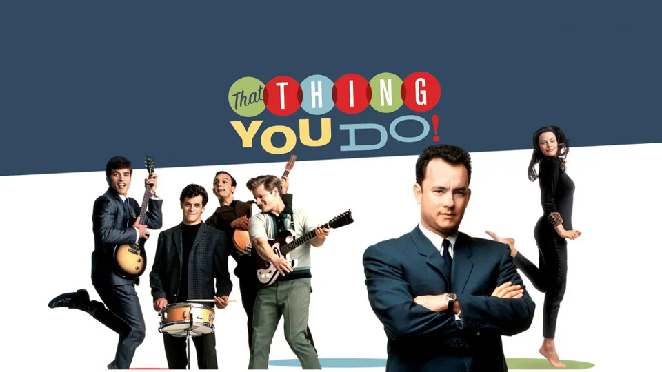 That Thing You Do: Câu chuyện về một "The Beatles kiểu Mỹ"