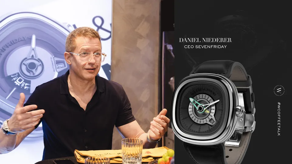 Daniel Niederer, CEO SevenFriday: "Chúng tôi tin vào những điều xuất chúng"